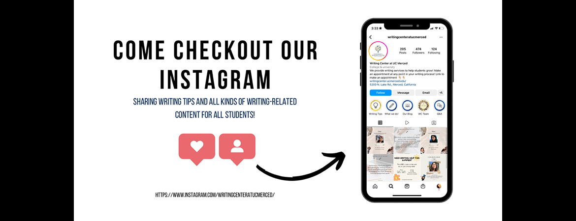 Follow us on Instagram at @writingcenteratucmerced