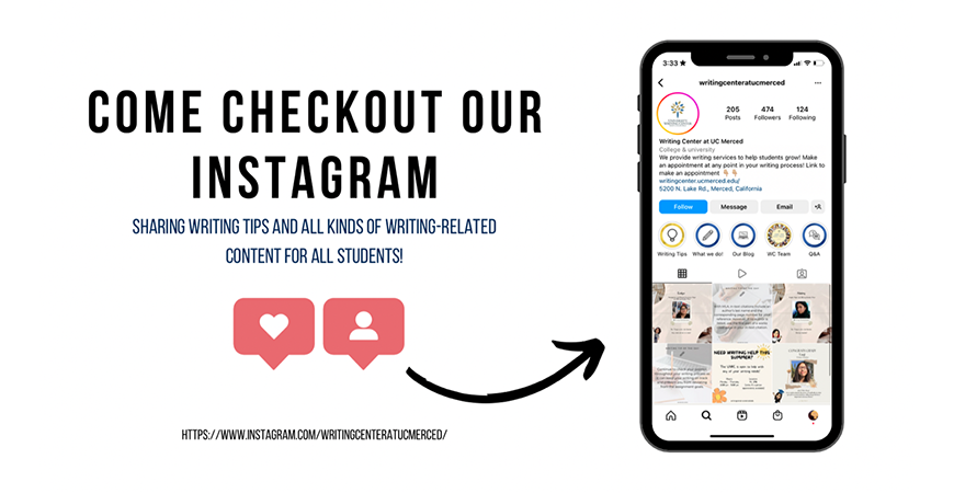 Follow us on Instagram at @writingcenteratucmerced